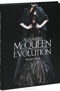 Katherine Gleason - Alexander McQueen: Evolution