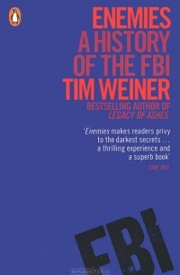 Enemies: A History of the FBI
