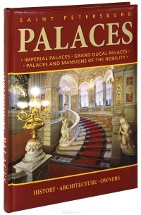  - Saint-Petersburg: Palaces