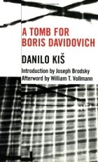 Danilo Kiš - A Tomb for Boris Davidovich