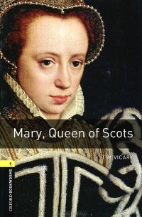 Tim Vicary - Mary, Queen of Scots (+ CD-ROM)