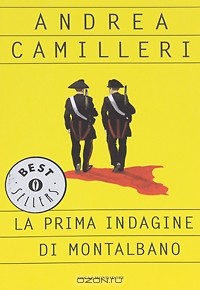 Andrea Camilleri - La prima indagine di Montalbano