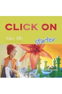  - Click On: Starter (аудиокурс на 2 CD)