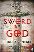 Chris Kuzneski - Sword of God