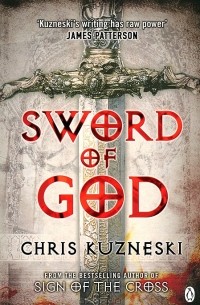 Chris Kuzneski - Sword of God