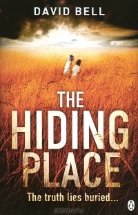 David Bell - The Hiding Place