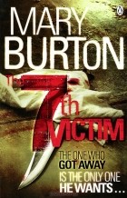 Mary Burton - The 7th Victim
