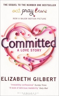 Elizabeth Gilbert - Committed