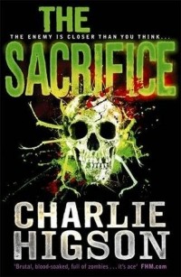 Charlie Higson - The Sacrifice