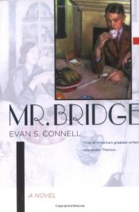 Эван Шелби Коннелл - Mr. Bridge