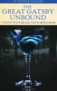  - The Great Gatsby Unbound