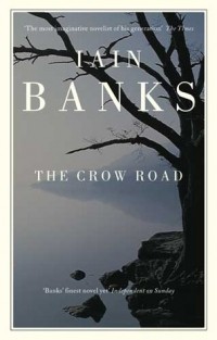 Iain Banks - The Crow Road