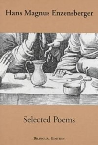 Hans Magnus Enzensberger - Selected Poems