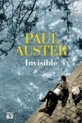 Пол Остер - Invisible