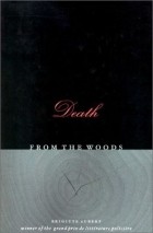 Brigitte Aubert - Death from the Woods