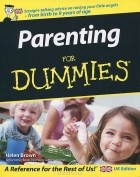  - Parenting for Dummies