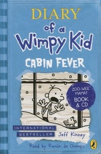 Jeff Kinney - Diary of a Wimpy Kid: Cabin Fever (+ CD-ROM)