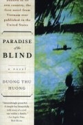 Зыонг Тху Хыонг - Paradise of the Blind