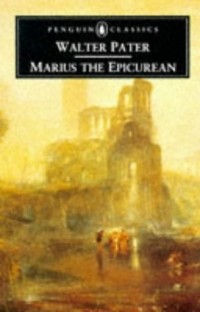  - Marius the Epicurean