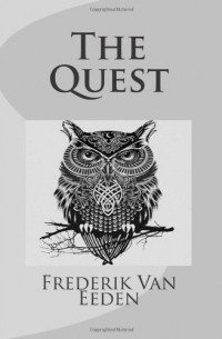 Frederik Van Eeden - The Quest 