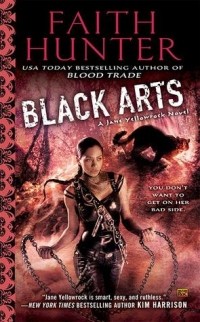 Faith Hunter - Black Arts (Jane Yellowrock, Book 7)