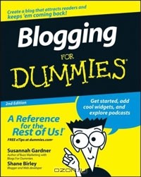  - Blogging for Dummies