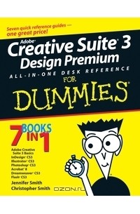 Adobe Creative Suite 3 Design Premium All-in-One Desk Reference for Dummies