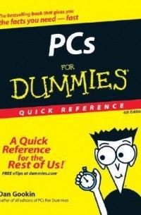 Дэн Гукин - PCs for Dummies Quick Reference