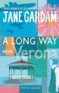 Jane Gardam - A Long Way From Verona