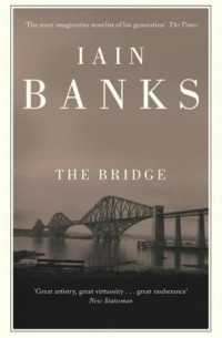 Iain Banks - The Bridge
