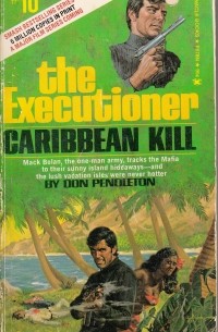 Don Pendleton - The executioner #10, Caribbean kill