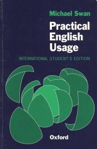 Michael Swan - Practical English Usage: International student's edition