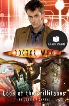Justin Richards - Doctor Who: Code of the Krillitanes