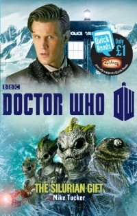 Mike Tucker - Doctor Who: The Silurian Gift