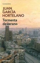 Juan Garcia Hortelano - Tormenta de verano
