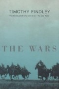 Timothy Findley - The Wars