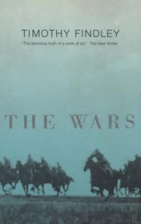 Timothy Findley - The Wars