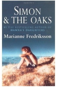 Marianne Fredriksson - Simon And The Oaks