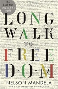 Nelson Mandela - Long Walk to Freedom