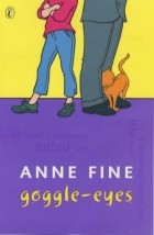 Anne Fine - Goggle-eyes