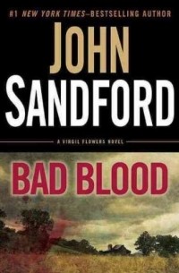 John Sandford - Bad Blood