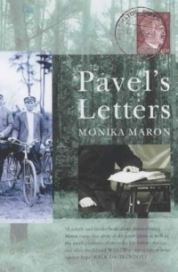 Monika Maron - Pavel's Letters