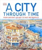  - A City Through Time