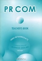  - PR COM: Teacher&#039;s Book (+ CD-ROM)