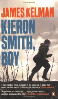 James Kelman - Kieron Smith, Boy
