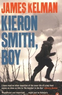 James Kelman - Kieron Smith, Boy