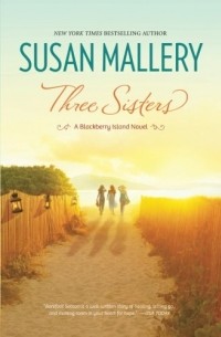 Susan Mallery - Three Sisters 