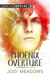 Jodi Meadows - Phoenix Overture