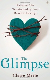 Claire Merle - The Glimpse