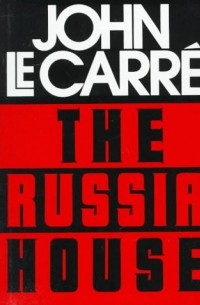 John Le Carre - The Russia House